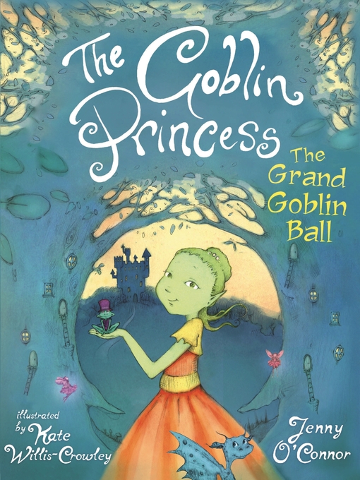 Title details for the Grand Goblin Ball by Jenny O'Connor - Wait list